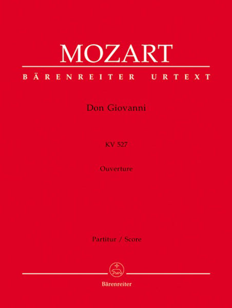 Barenreiter Verlag:モーツァルト/「ドン・ジョヴァンニ」序曲 KV  527(新モーツァルト全集版)/GYA00018354/BA8802/スコア 序曲(指揮者用大型スコア)/輸入楽譜(Y) - 楽譜ネット 商品詳細