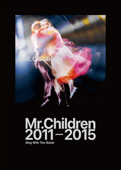 Mr.Children/2011-2015