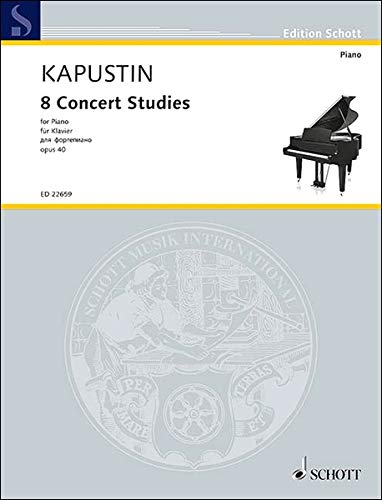 SCHOTT:カプースチン/8つの演奏会用練習曲 Op. 40/ED22659/ピアノの 